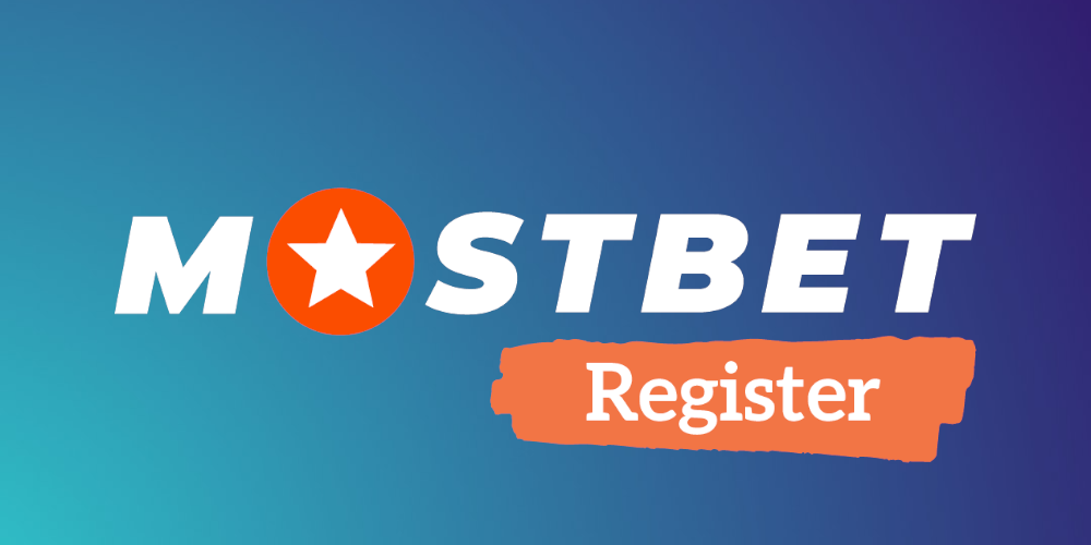 How to Register at Mostbet App and Start Betting