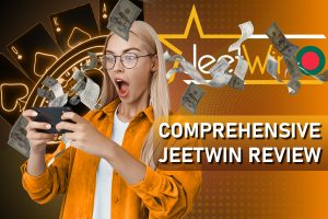 Comprehensive JeetWin Review - Game Selection, Bonuses & More